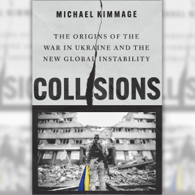 Book cover of "Collisions" by Michael Kimmage. 